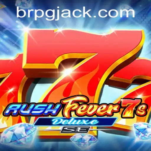RushFever7sDeluxeSE: A Nova Sensação no Mundo dos Jogos